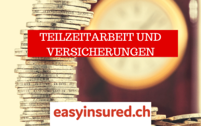 Teilzeitarbeit und Versicherung