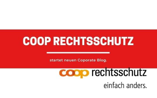 Coop Rechtsschutz startet Corporate Blog.