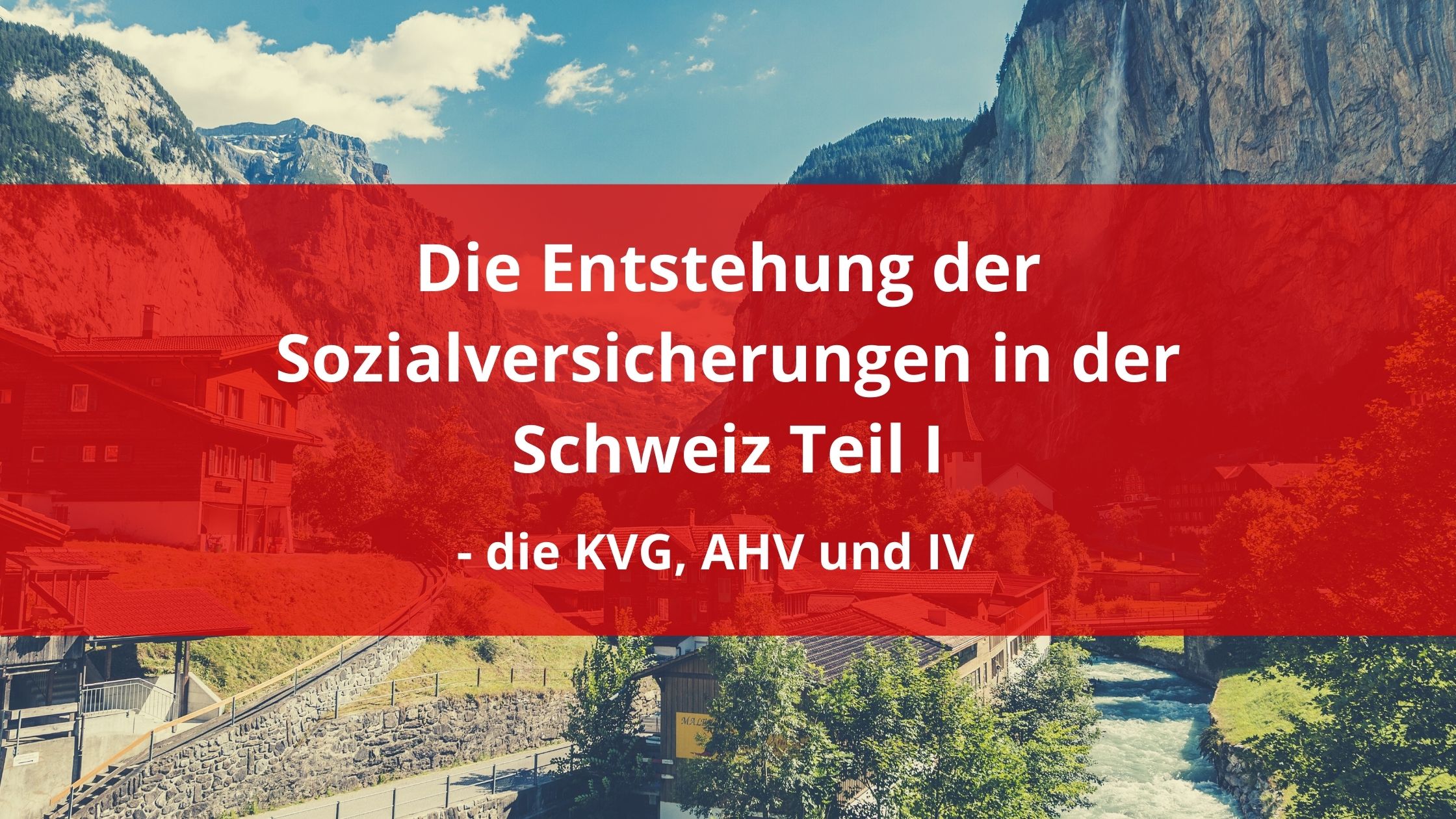 AHV IV KVG Schweiz