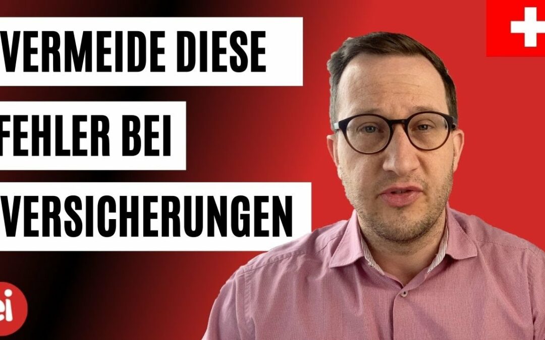 Die 11 häufigsten Fehler beim Versicherungsabschluss