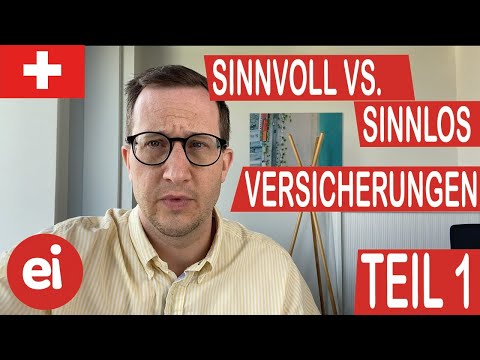 Sinnvoll oder Sinnlos? 7 Versicherungen im Check – Part 1