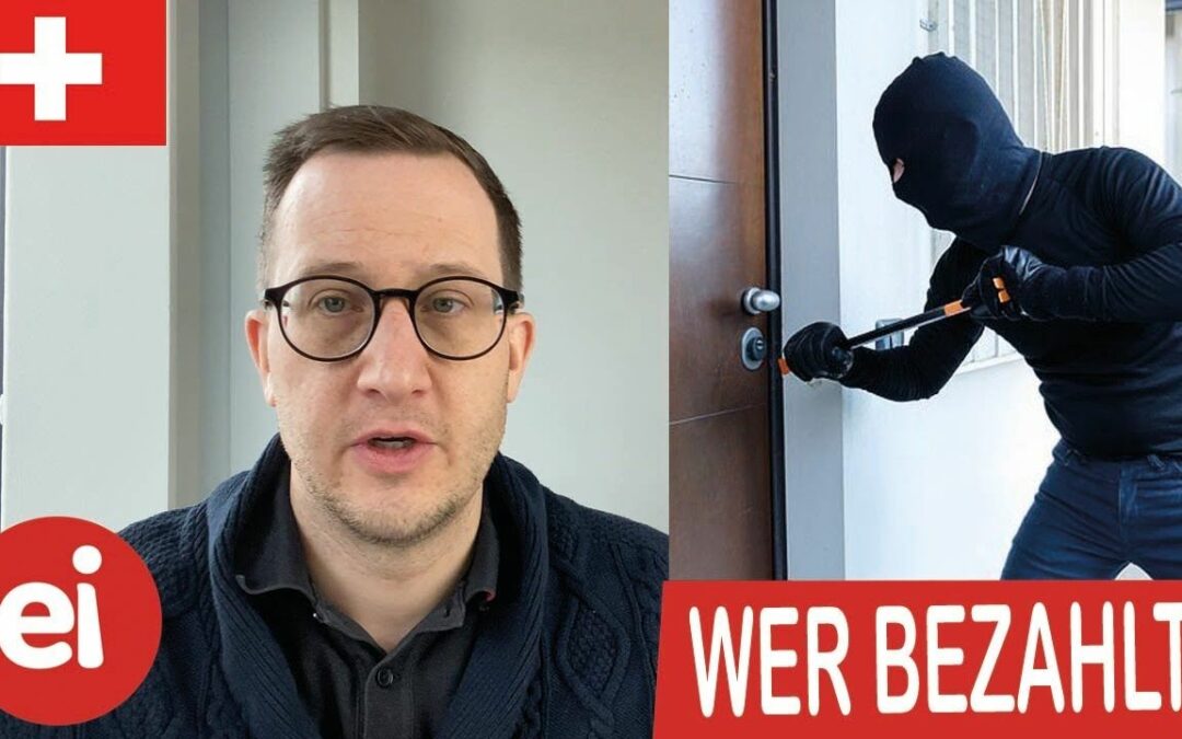 Einbruch – wer zahlt?