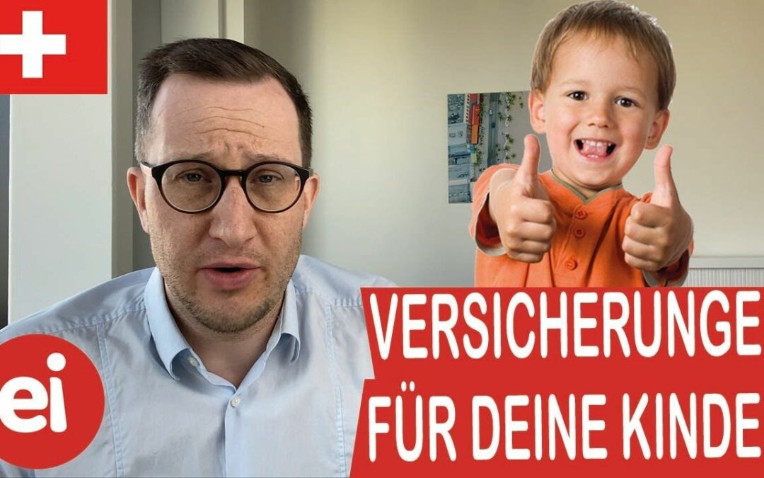 Die 5 wichtigsten Versicherungen für Kinder