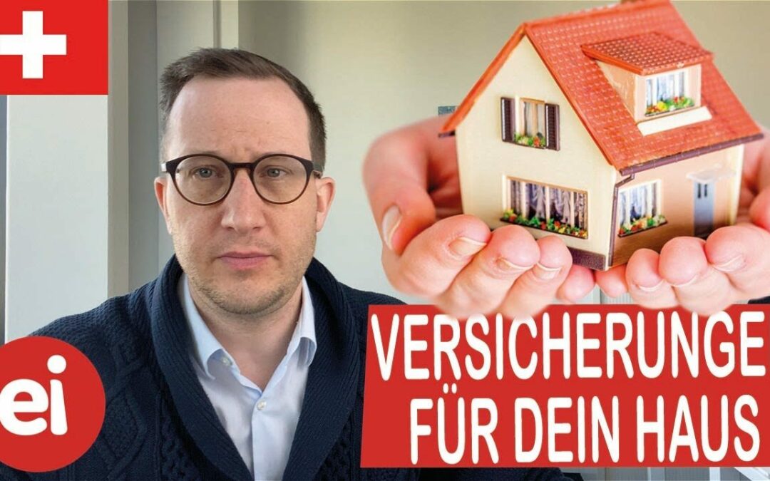 Die 4 wichtigsten Versicherungen für dein Haus