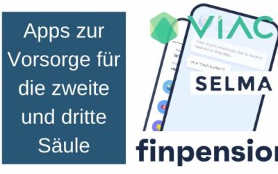 Apps zur Vorsorge für die zweite und dritte Säule