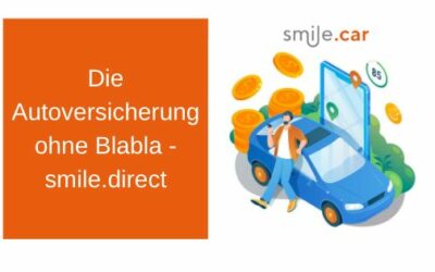 Auto-Haftpflicht ohne Blabla – die Autoversicherung von Smile Direct